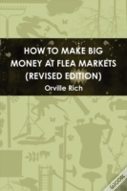 Capa do artigo How To Make Big Money At Flea Markets (2