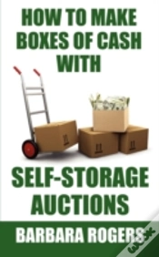 Capa do artigo How To Make Boxes Of Cash With Self-Storage Auctions