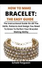 How To Make Bracelet - Preview