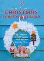 How To Make Christmas Wreaths & Garlands - Preview