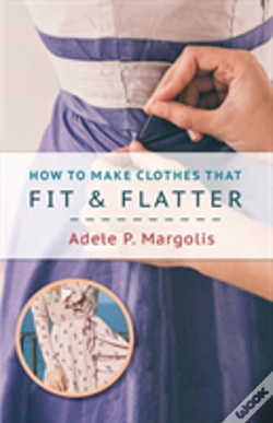 Capa do artigo How To Make Clothes That Fit And Flatter