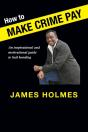 How To Make Crime Pay - Preview