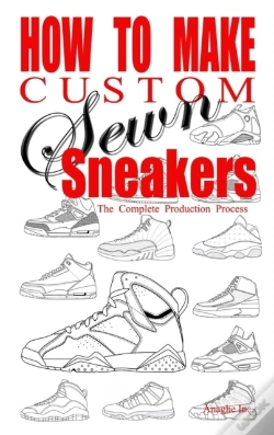 Capa do artigo How To Make Custom Sewn Sneakers
