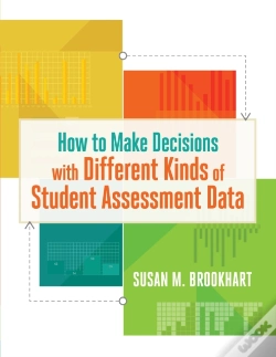 Capa do artigo How To Make Decisions With Different Kinds Of Student Assessment Data