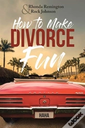 Capa do artigo How To Make Divorce Fun