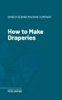 How To Make Draperies - Preview