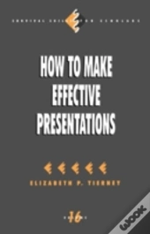 How To Make Effective Presentations