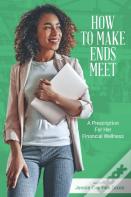 How To Make Ends Meet