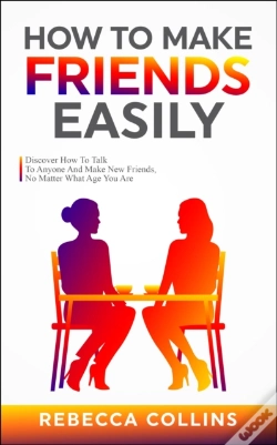 Capa do artigo How To Make Friends Easily