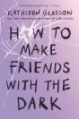 How To Make Friends With The Dark - Preview