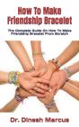 How To Make Friendship Bracelet - Preview