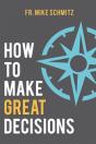 How To Make Great Decisions - Preview