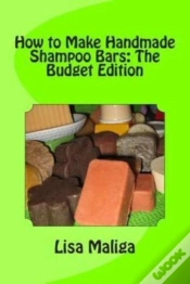 Capa do artigo How To Make Handmade Shampoo Bars