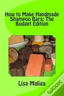 How To Make Handmade Shampoo Bars
