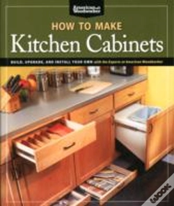 Capa do artigo How To Make Kitchen Cabinets (Best Of American Woodworker)