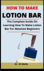 How To Make Lotion Bar - Preview