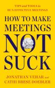 How To Make Meetings Not Suck