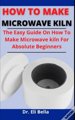 Capa do artigo How To Make Microwave Klin