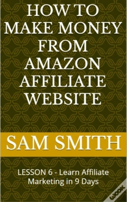 Capa do artigo How To Make Money From Amazon Affiliate Website