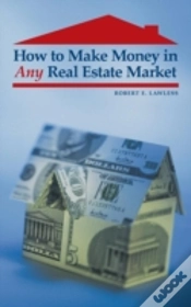 Capa do artigo How To Make Money In Any Real Estate Market