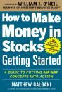 How To Make Money In Stocks Getting Started: A Guide To Putting Can Slim Concepts Into Action - Preview