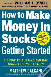 Capa do artigo How To Make Money In Stocks Getting Started: A Guide To Putting Can Slim Concepts Into Action