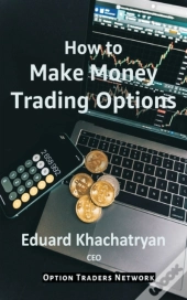 How To Make Money Trading Options