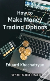 Capa do artigo How To Make Money Trading Options