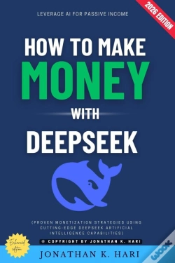 Capa do artigo How To Make Money With Deepseek: