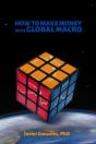 How To Make Money With Global Macro - Preview