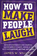 How To Make People Laugh