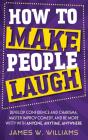 How To Make People Laugh - Preview