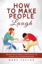 How To Make People Laugh - Preview