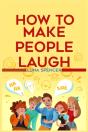 How To Make People Laugh - Preview
