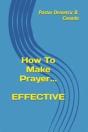 How To Make Prayer Effective - Preview