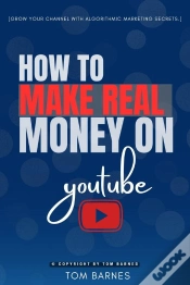 Capa do artigo How To Make Real Money On Youtube: