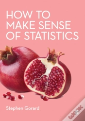 Capa do artigo How To Make Sense Of Statistics