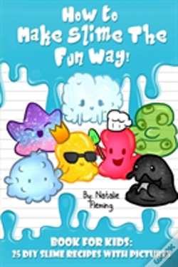 Capa do artigo How To Make Slime The Fun Way!