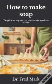 Capa do artigo How To Make Soap