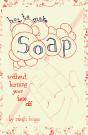 How To Make Soap - Preview