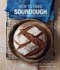 How To Make Sourdough - Preview