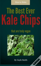 Capa do artigo How To Make The Best Ever Kale Chips
