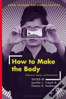 How To Make The Body