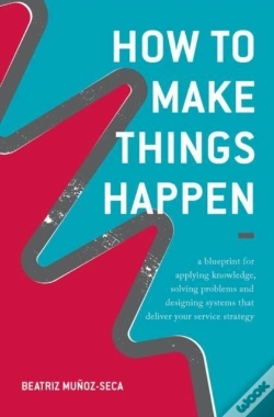 Capa do artigo How To Make Things Happen