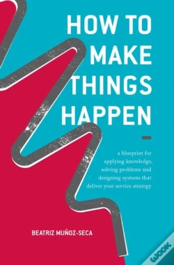 Capa do artigo How To Make Things Happen