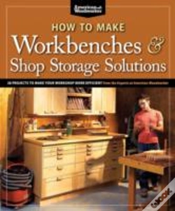 Capa do artigo How To Make Workbenches & Shop Storage Solutions