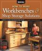 How To Make Workbenches & Shop Storage Solutions - Preview