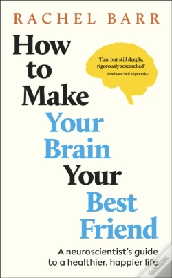 Capa do artigo How To Make Your Brain Your Best Friend