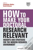 How To Make Your Doctoral Research Relevant