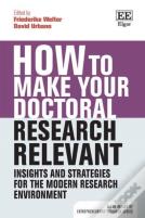 How To Make Your Doctoral Research Relevant